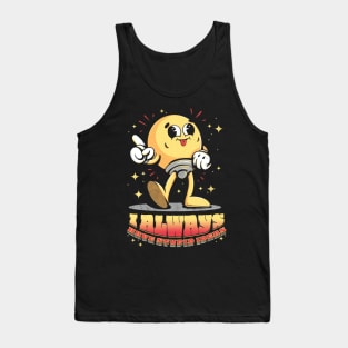 Stupid ideas Tank Top